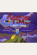 Adventure Time: The Art Of Ooo
