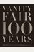 Vanity Fair 100 Years: From The Jazz Age To Our Age