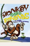 The Monkey Goes Bananas