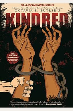 Kindred: A Graphic Novel Adaptation Kindred: A Graphic Novel Adaptation