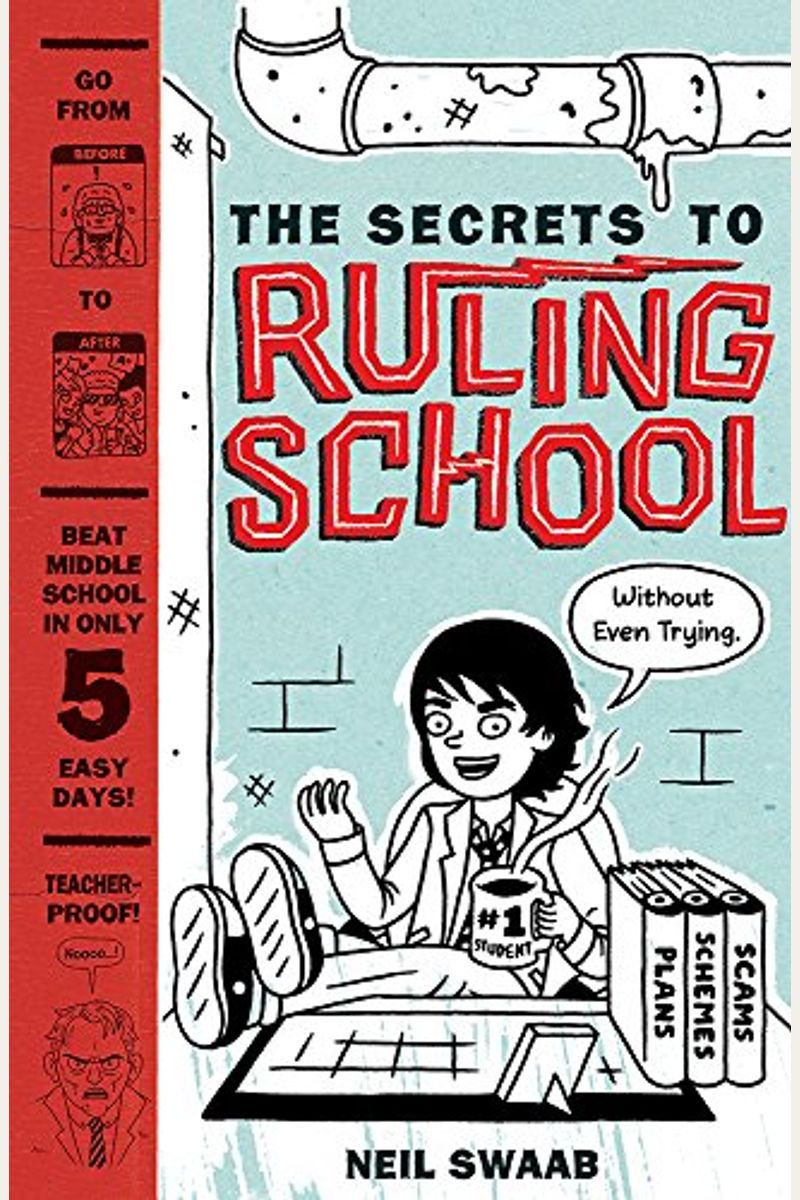 The Secrets To Ruling School (Without Even Trying) (Secrets To Ruling School #1)