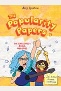 The Awesomely Awful Melodies Of Lydia Goldblatt And Julie Graham-Chang (The Popularity Papers #5)