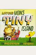 Mctoad Mows Tiny Island: A Transportation Tale