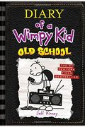 Diary of a Wimpy Kid # 10: Old School