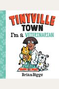 Tinyville Town: I'm A Veterinarian