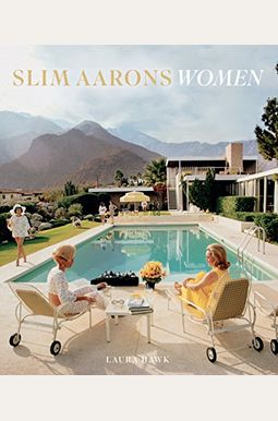 Slim Aarons: Women Slim Aarons: Women