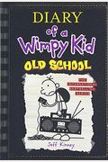 Diary Of A Wimpy Kid  Old School