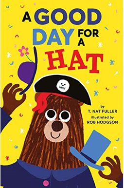 A Good Day For A Hat A Good Day For A Hat