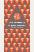 Short Stack 30 Bookmarks: For Notation In Cookbooks, Novels, And More