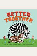 Better Together: A Book Of Family