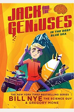 In The Deep Blue Sea: Jack And The Geniuses Book #2 In The Deep Blue Sea: Jack And The Geniuses Book #2