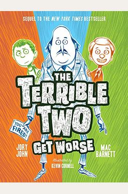 The Terrible Two Get Worse The Terrible Two Get Worse
