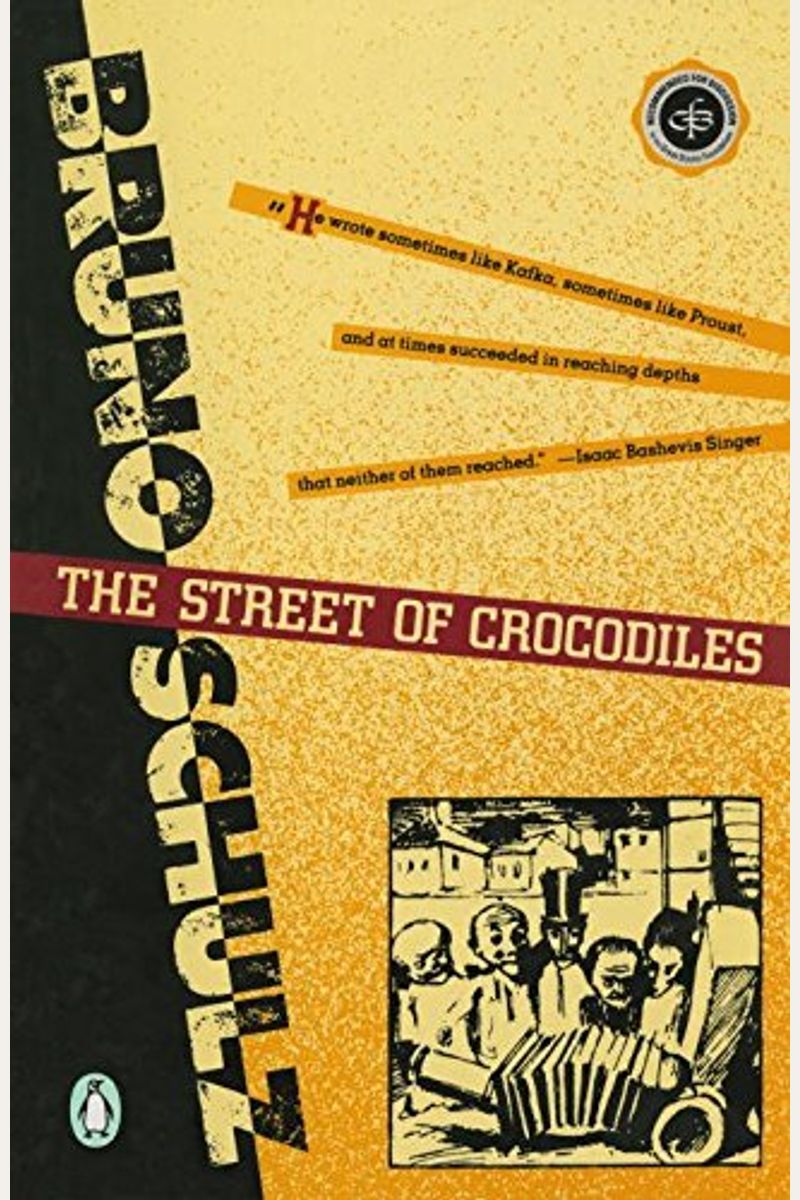 The Street Of Crocodiles (Classic, 20th-Century, Penguin)