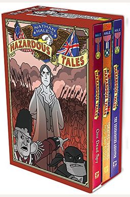 Nathan Hale's Hazardous Tales 3-Book Box Set Nathan Hale's Hazardous Tales 3-Book Box Set