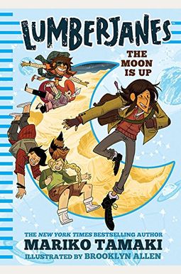 Lumberjanes: The Moon Is Up Lumberjanes: The Moon Is Up