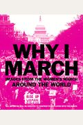 Why I March: Images from the Women's March Around the World