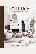 Travel Home: Design With A Global Spirit
