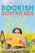Boy Next Story: A Bookish Boyfriends Novel