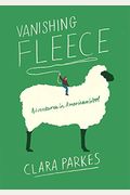 Vanishing Fleece: Adventures In American Wool