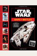 The Moviemaking Magic Of Star Wars: Ships & Battles
