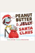 Peanut Butter & Santa Claus: A Zombie Culinary Tale