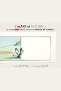 Art Of Nothing: 25 Years Of Mutts And The Art Of Patrick Mcdonnell