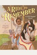 A Ride To Remember: A Civil Rights Story