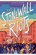 The Stonewall Riots: Coming Out In The Streets