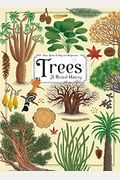Trees: A Rooted History