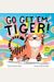 Go Get 'Em, Tiger! (a Hello!lucky Book)