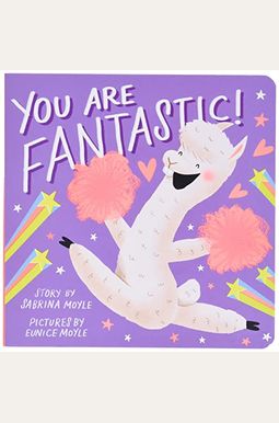 You Are Fantastic! (a Hello!lucky Book)