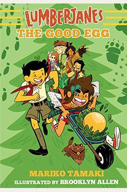 Lumberjanes: The Good Egg Lumberjanes: The Good Egg