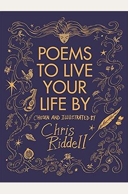Poems To Live Your Life By Poems To Live Your Life By