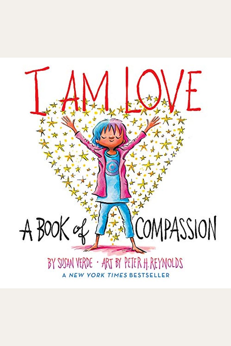 I Am Love: A Book Of Compassion