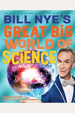 Bill Nye's Great Big World Of Science Bill Nye's Great Big World Of Science