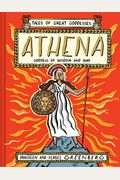Athena: Goddess Of Wisdom And War