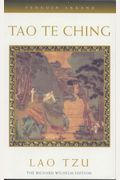 Tao Te Ching: The Book of Meaning and Life
