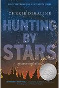 Hunting By Stars (A Marrow Thieves Novel)
