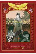 One Dead Spy: Bigger & Badder Edition (Nathan Hale's Hazardous Tales #1): A Revolutionary War Tale