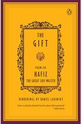The Gift: Poems By Hafiz, The Great Sufi Master