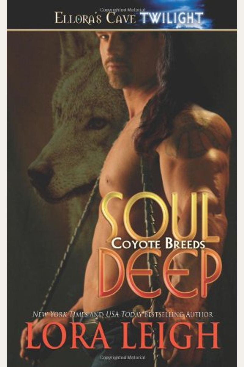 Soul Deep (Coyote Breeds)