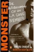 Monster: The Autobiography Of An L.a. Gang Member