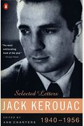 Kerouac: Selected Letters: Volume 1: 1940-1956