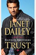 Bannon Brothers: Trust