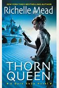Thorn Queen (Dark Swan)