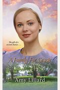 A Family For Gracie (Amish Of Pontotoc)