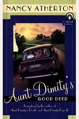 Aunt Dimity's Good Deed Aunt Dimity's Good Deed