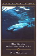 Blue Meridian: The Search For The Great White Shark