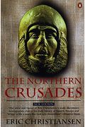 The Northern Crusades: Second Edition