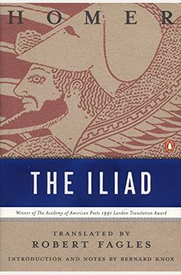The Iliad: (Penguin Classics Deluxe Edition) The Iliad: (Penguin Classics Deluxe Edition)